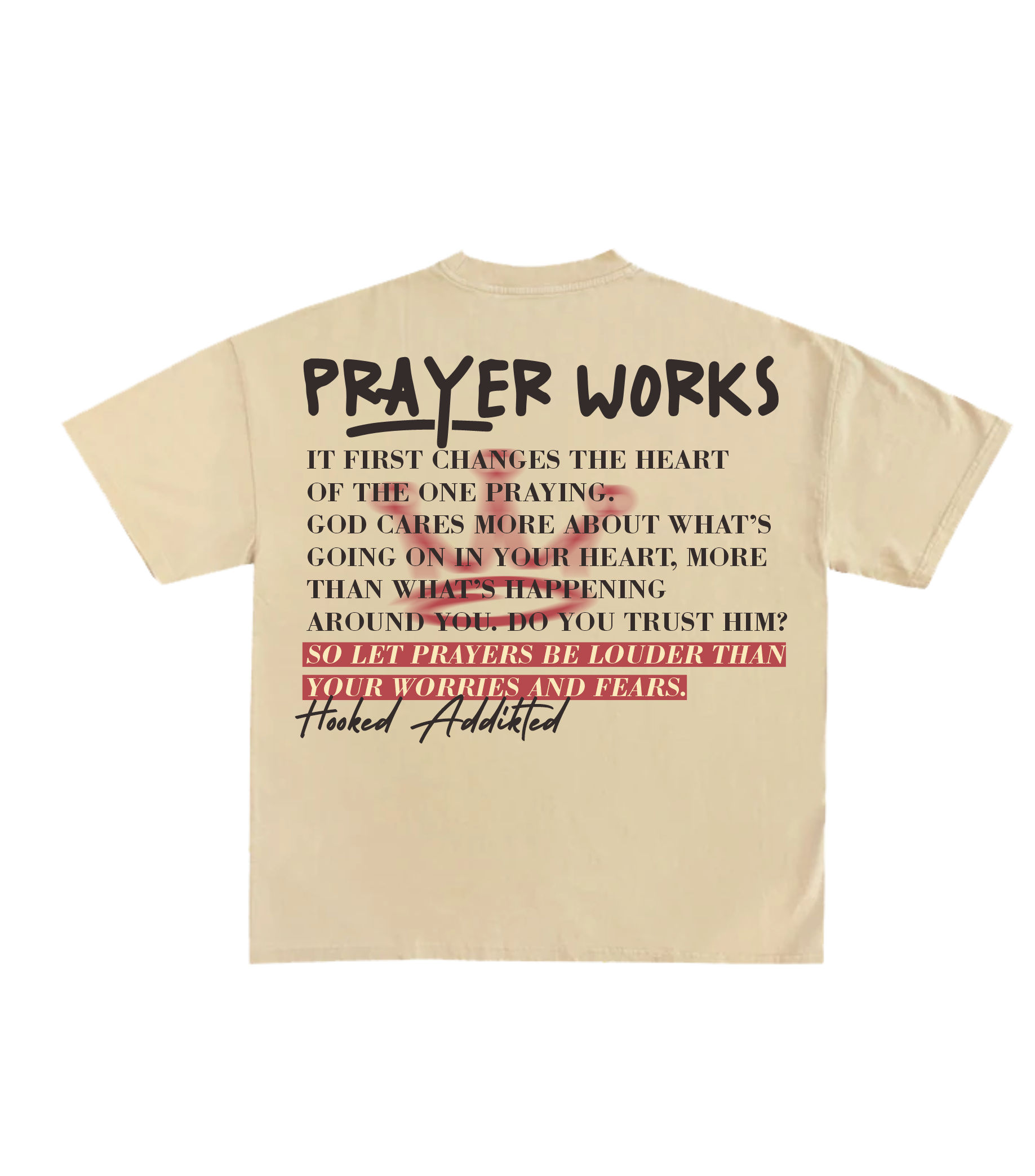 Prayer Works T-Shirt