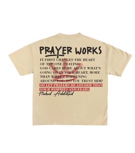 Prayer Works T-Shirt