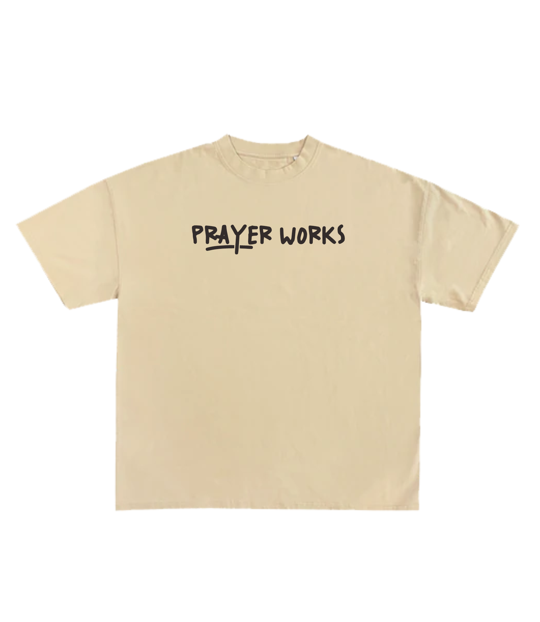 Prayer Works T-Shirt