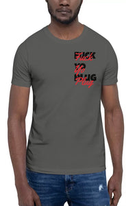 "Fuck Yo Plug" T-Shirt